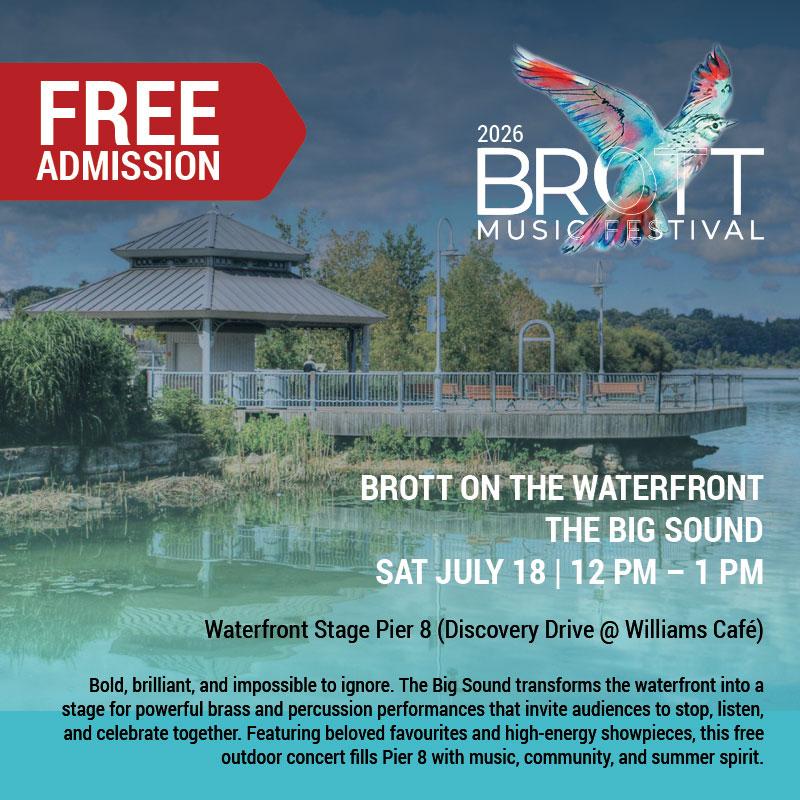 RE-SCHEDULED! BROTT ON THE WATERFRONT: THE BIG SOUND