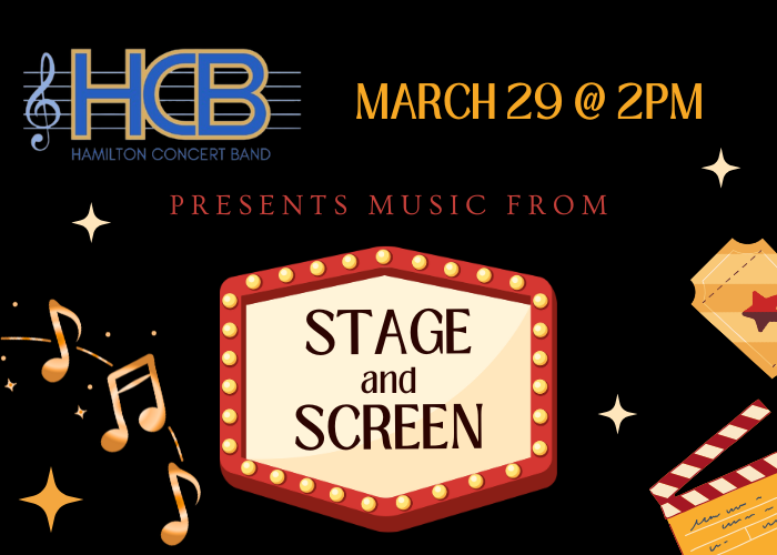 Hamilton Concert Band: Stage and Screen