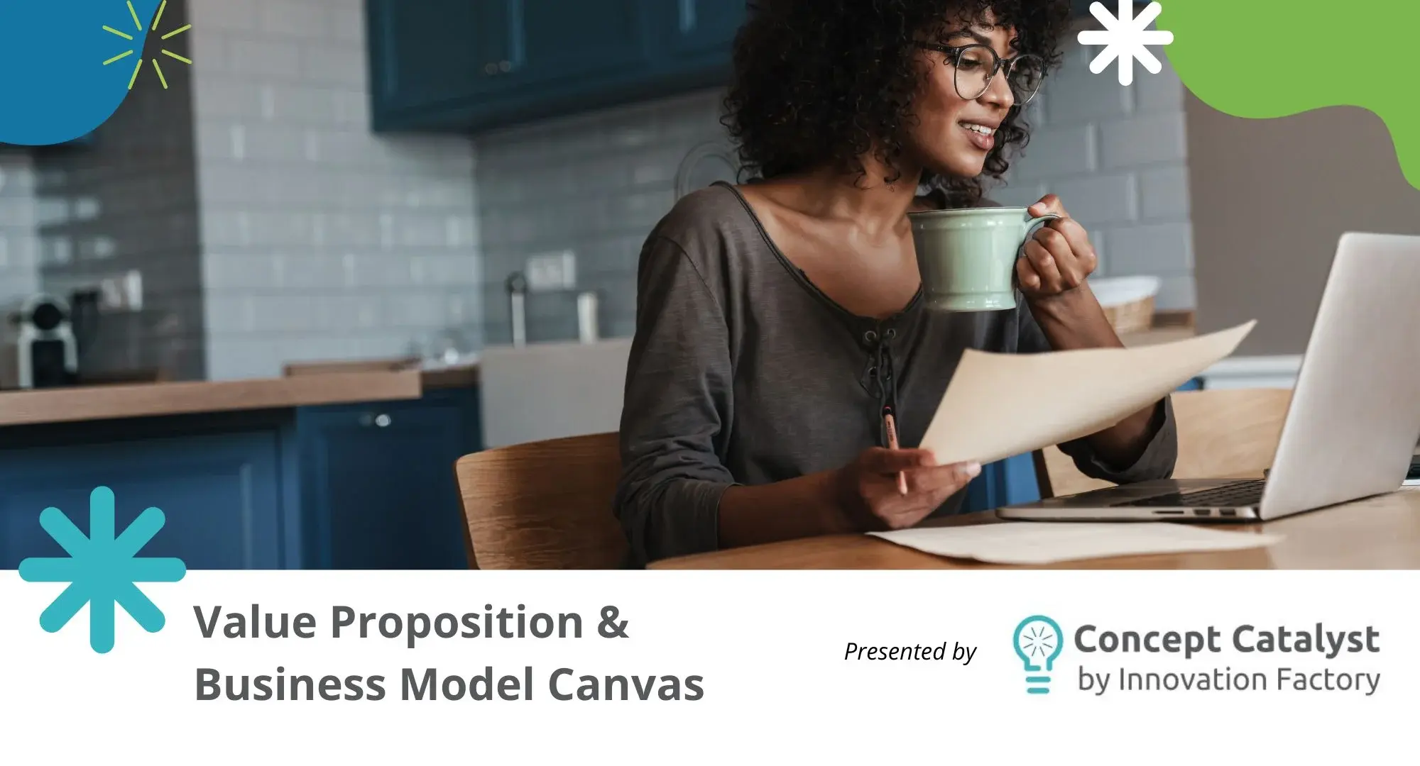 Build a Successful Business: Value Proposition and Business Model Canvas
