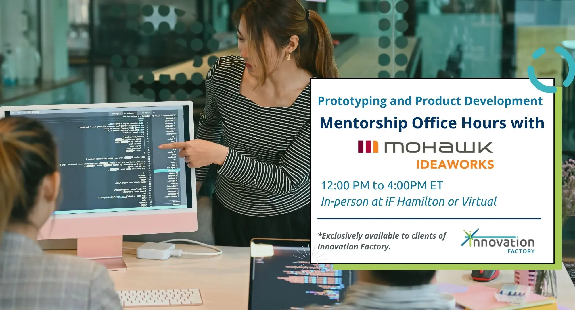 Prototyping and Product Development Office Hours with Mohawk College IDEAWORKS