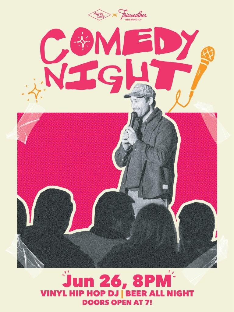 COMEDY NIGHT AT FAIRWEATHER