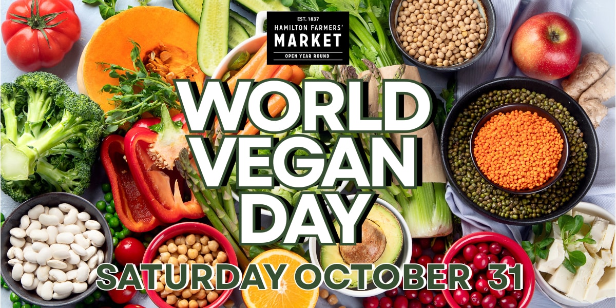 World Vegan Day at Hamilton Farmers' Market