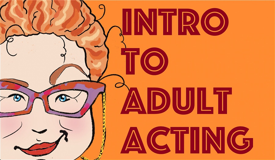 Intro to Adult Acting