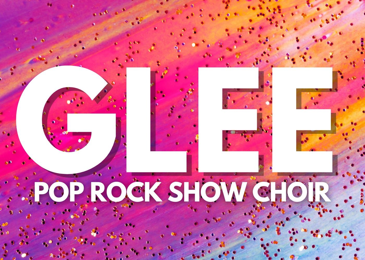 Theatre Ancaster Presents: GLEE - The Concert