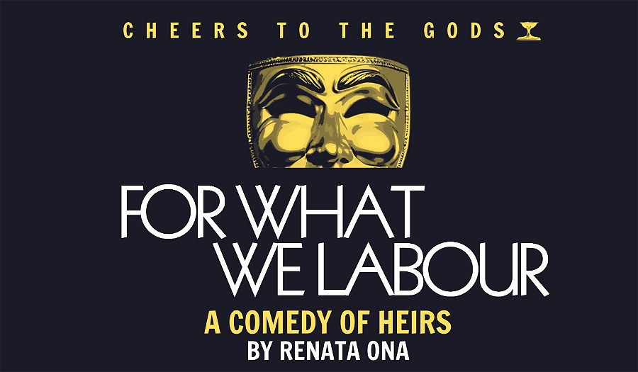 For What We Labour