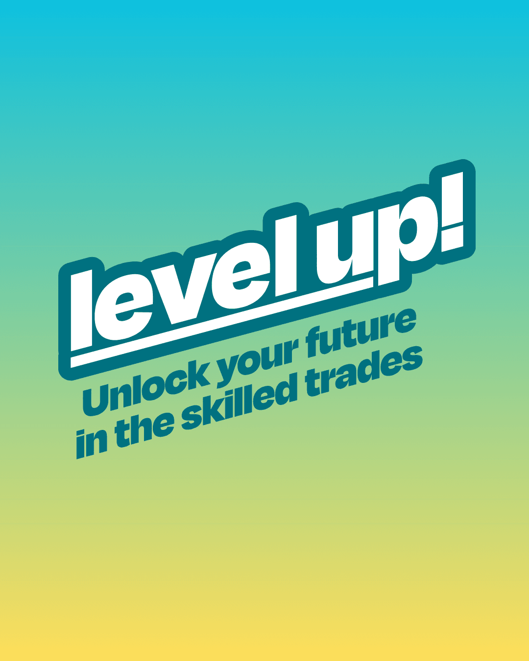 LevelUp! Ontario Skilled Trades Career Fair (Copy)