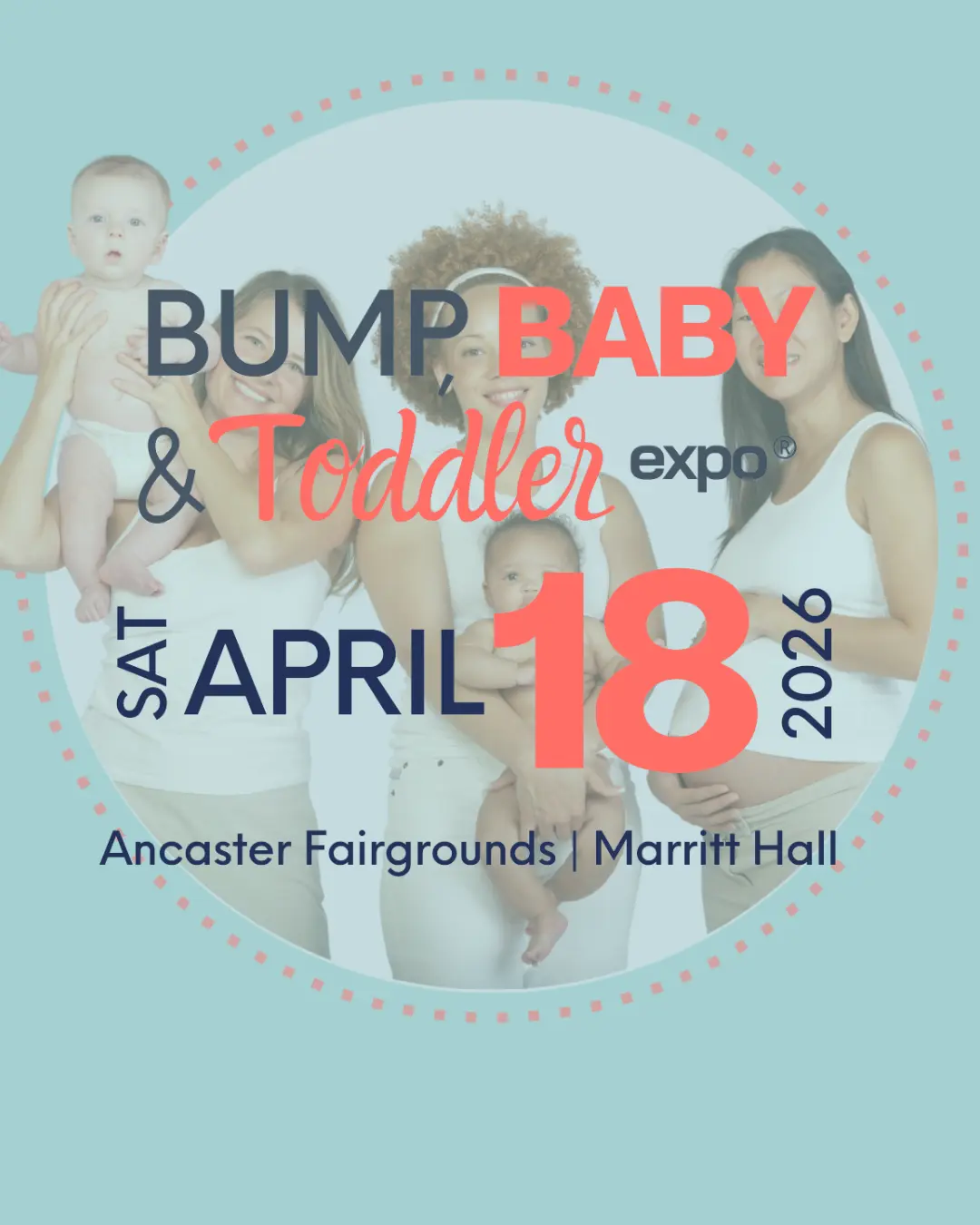 Bump, Baby, Toddler Expo