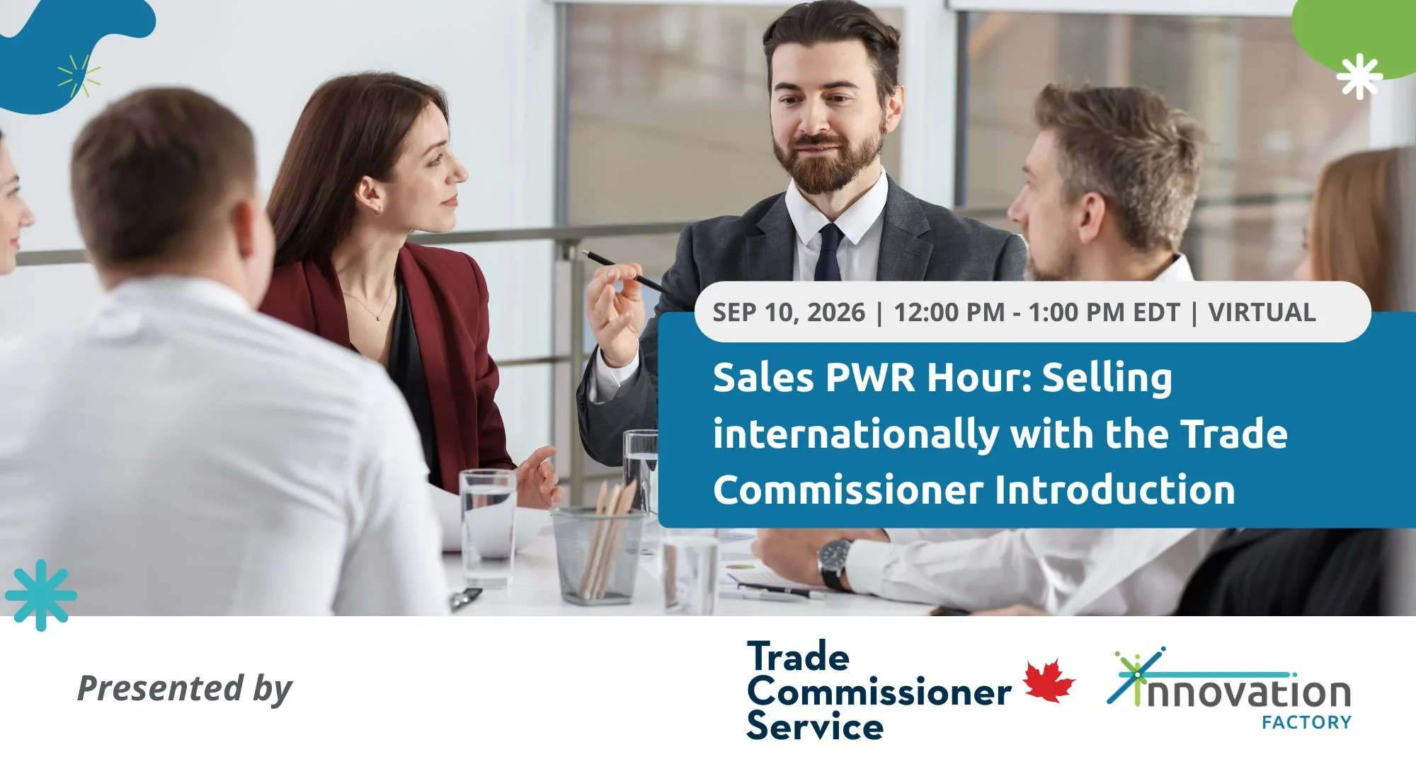 Sales PWR Hour: Selling internationally with the Trade Commissioner Introduction